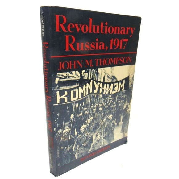 Revolutionary Russia 1917 By John M Thompson 1989 Trade Paperback Second Edition - Picture 1 of 8